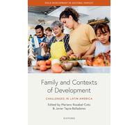 Family and Contexts of Development: Challenges in Latin America