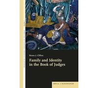 Family and Identity in the Book of Judges