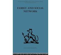 Family and Social Network: Roles, Norms and External Relationships in Ordinary Urban Families