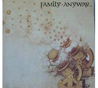 Family - Anyway... (UK Import)