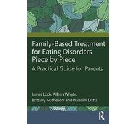 James Lock Aileen Whyte Brittany Family-Based Treatment for Eating D (Tascabile)