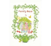 Family Bear: The Things We Do