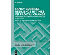 Stefan Märk Family Business Resilience in Times of Radical Ch (Copertina rigida)
