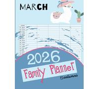 Family Calendar 2026 5 columns: Keep Your Whole Family on Track With This Family Organiser 2026 (12-months, January - December), Family Timer 2026