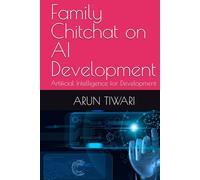 Family Chitchat on AI Development: Artificial Intelligence for Development
