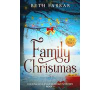 Family Christmas - Large Print: Ellie McLellan Genealogy Mystery Series - Book 5