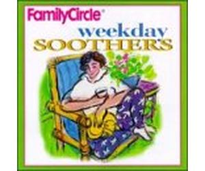Family Circle - Weekday Soothers