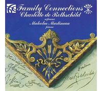 Audio Cd Charlotte De Rothschild / Malcolm Martineau - Family Connections