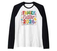Family Easter 2026 Making Memories Together Easter Day Maglia con Maniche Raglan