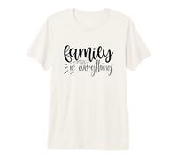 Family Is Everything Love Dad Mom Citazione Maglietta Premium
