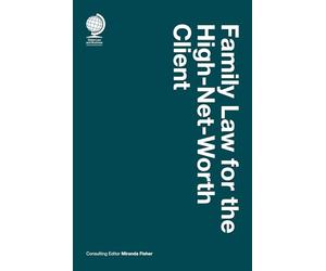 Family Law for the High-net-worth Client