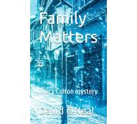 Family Matters: a Jack Colton mystery