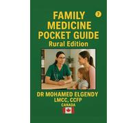 FAMILY MEDICINE POCKET GUIDE: Rural Edition