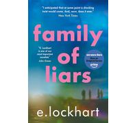 Family of Liars: by E. Lockhart