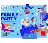 Family Party [Board book] [Mar 19, 2020] Pellai, Alberto and Tamborini, Barbara