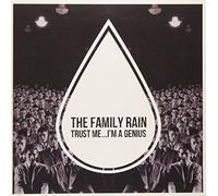 Family Rain, the - Trust Me I'm a Genius