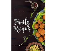 Family Recipes: Recipe Book to Write In | Blank Recipe Book | Stay at Home Recipes