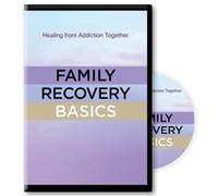 Family Recovery Basics: Healing from Addiction Together