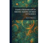 Family Resemblances Among American Men of Science