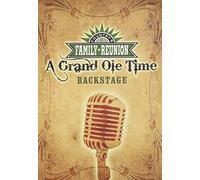 family reunion a grand ole time backstage
