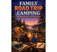 Family Road Trip Camping: 15