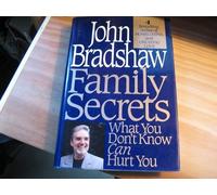 Family Secrets: What You Don't Know Can Hurt You
