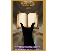 Family Ties: A Stanson Family History: 1