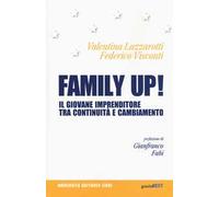 Family up! Il giovane imprenditore tra continuità e cambiamento
