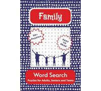 Family Word Search Puzzle Book: For Family Fun, Laughter, Giggles and More…A Great Gift for Vacations, Holidays, and Relaxation