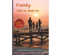 Family Word Search Puzzle Book: Word Searches With Easy to Read Print about Family, Home, Relatives and More | 6x9 Inches, 111 pages | 50+ Puzzles… Gifts for Vacations, Holidays and Free Times