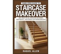 FamilyPro Guide to Staircase Makeover