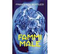 Fammi male