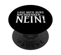 Fammi pensare per un momento NO oppositori dell'ironia PopSockets PopGrip Adesivo