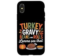 Fammi vedere quella casseruola per il Ringraziamento Custodia per iPhone X/XS
