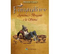 Fammiluce. Apricena, i briganti e la storia [Paperback] [Aug 14, 2025] Guerra, M