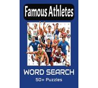 Famous Athletes Word Search Puzzle Book: Word Searches with Easy to Read Print about Athletes, Sports figures and more | 6x9 inches, 110 pages | 50+ ... for Vacations, Holidays and Sports fans