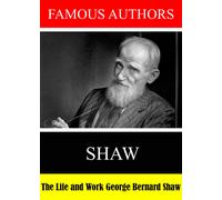 Famous Authors: The Life and Work of George Bernard Shaw (DVD)