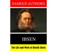 Famous Authors: The Life and Work of Henrik Ibsen (DVD) Henrik Ibsen