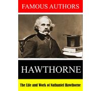 Famous Authors: The Life and Work of Nathaniel Hawthorne (DVD)