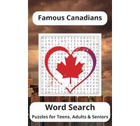 Famous Canadians Word Search Puzzle: Word Searches with Easy to Read Print about Famous Canadians, Canadian Entertainers, Canadian History | 6 x 9 ... | Gift for Vacations, Holidays & Free Times