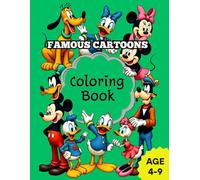 "Famous Cartoons" Coloring Book: Perfect for Children 4-9