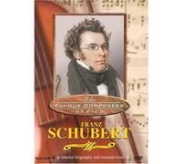 Famous Composers: Franz Schubert [Edizione: Stati Uniti]