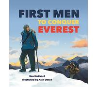 Famous Firsts: First Men to Conquer Everest