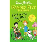 Famous Five Colour Short Stories: Five and the Invisible Ink