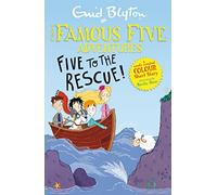 Famous Five Colour Short Stories: Five to the Rescue!