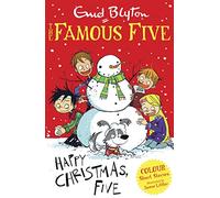 Famous Five Colour Short Stories: Happy Christmas, Five!