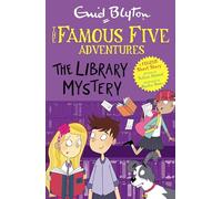 Famous Five Colour Short Stories: The Library Mystery (16)