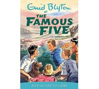 Famous Five: Five Go Off To Camp: Book 7
