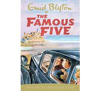 Famous Five: Five Go To Smuggler's Top: Enid Blyton