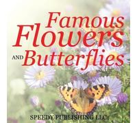 Famous Flowers And Butterflies (Tascabile)
